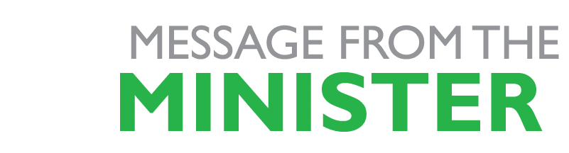 MESSAGE FROM THE MINISTER